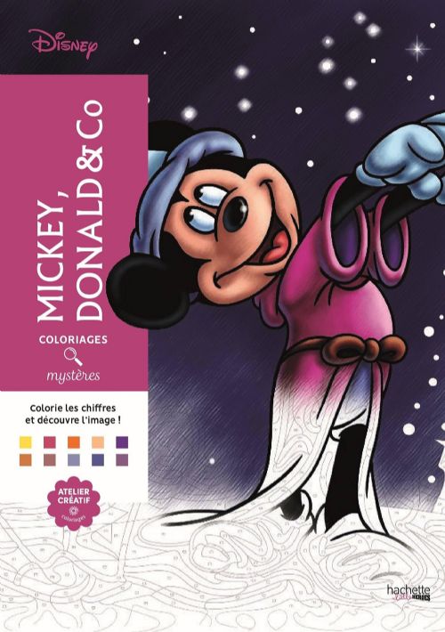 Livre - Coloriages mystères Disney - Mickey, Donald & Co - Version française