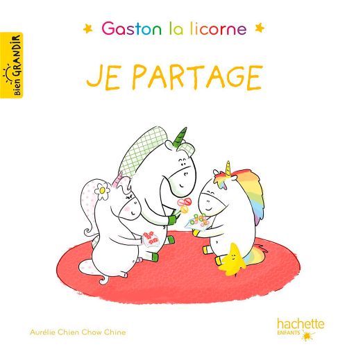 Livre - Gaston la licorne, Je partage - Version française
