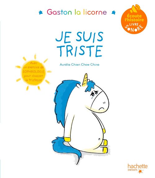 Book - Gaston la licorne, Je suis triste - French version