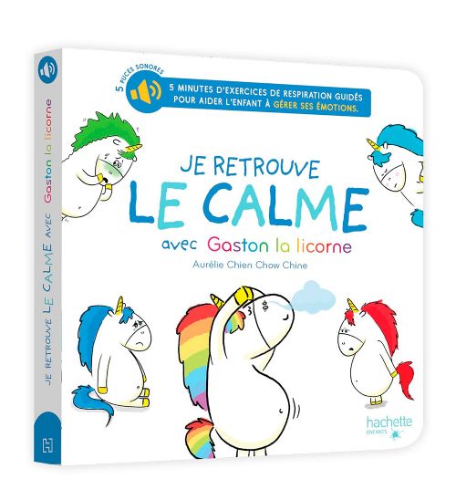 Book - Je retrouve le calme avec Gaston la licorne - French version