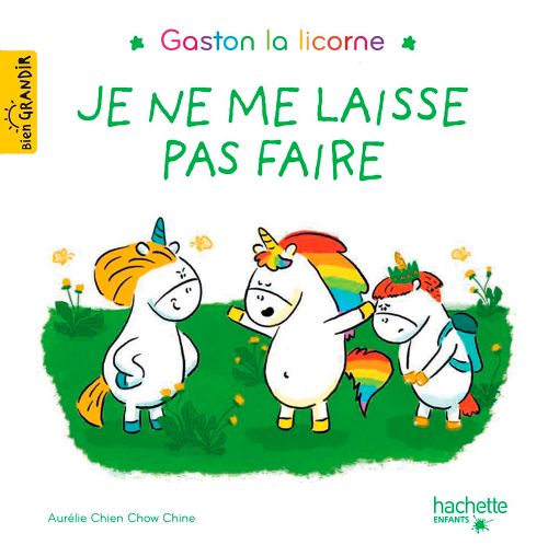 Book - Gaston la licorne, Je ne me laisse pas faire - French version
