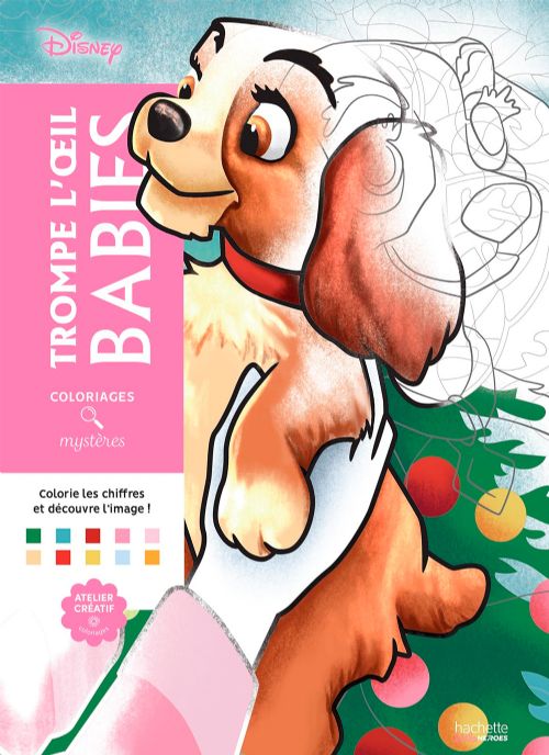 Livre - Coloriages mystères Disney - Trompe l'oeil Babies - Version française