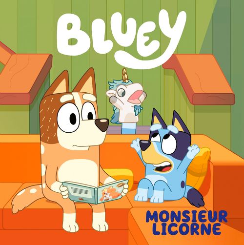 Livre - Bluey, Monsieur Licorne - Version française