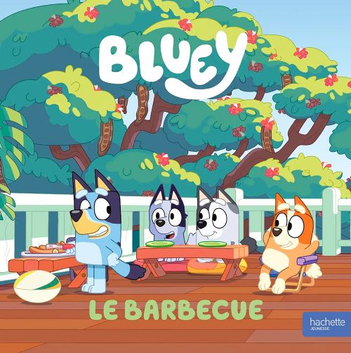 Livre - Bluey, Le barbecue - Version française