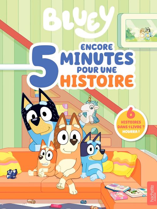 Livre - Bluey, Encore 5 minutes pour une histoire - Version française