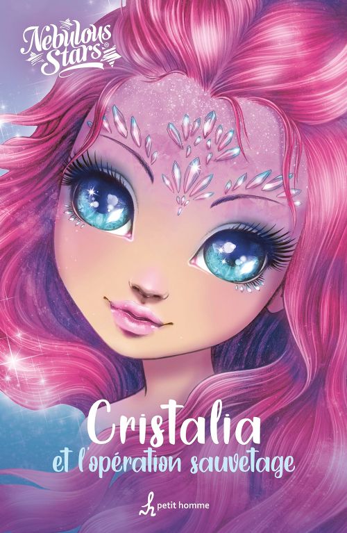 Livre - Nebulous Stars, Cristalia et l'opération sauvetage - Version française