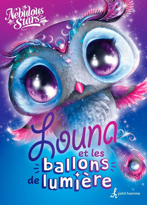 Livre - Nebulous Stars, Louna et les ballons de lumière - Version française