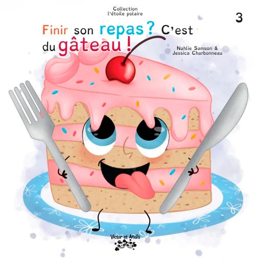 Livre - Finir son repas? C'est du gâteau! - Version française