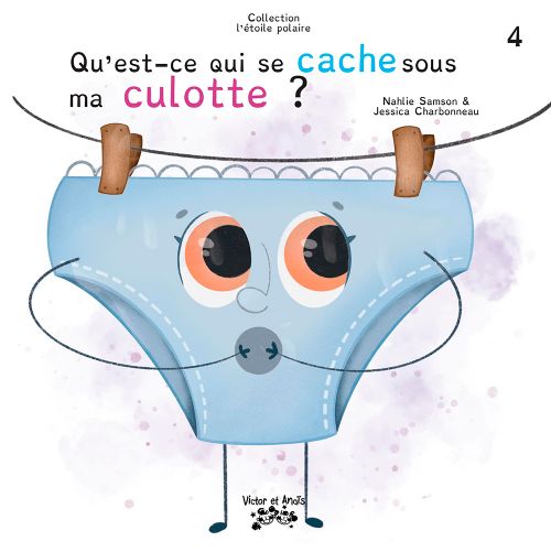 Livre - Qu'est-ce qui se cache sous ma culotte? - Version française