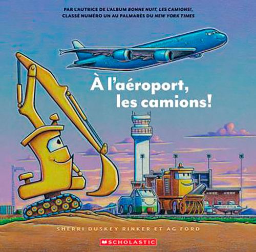 Livre - À l'aéroport, les camions! - Version française