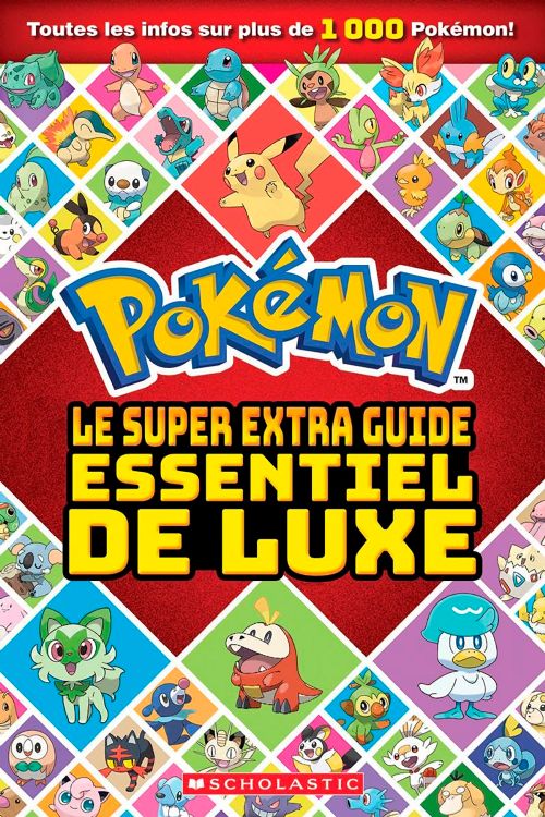 Livre - Pokemon: Le super extra guide essentiel de luxe - Version française