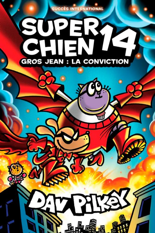 Livre - Super Chien Tome 14 - Gros Jean: La conviction - Version française
