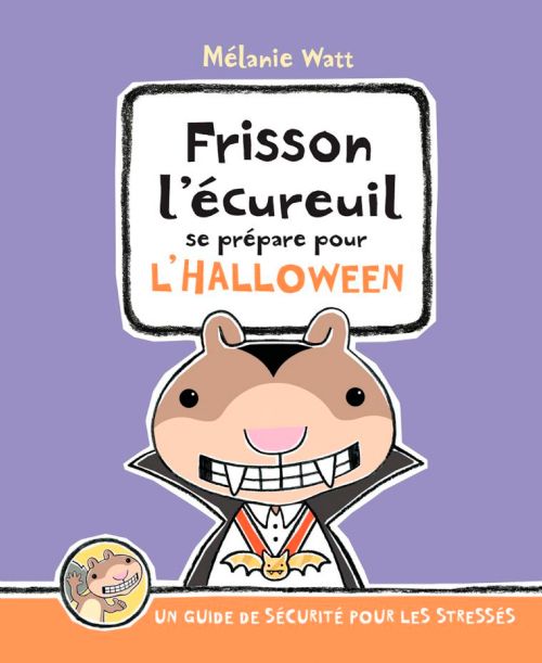 Livre - Frisson l'écureuil se prépare pour l'Halloween - Version française
