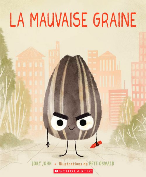 Livre - La mauvaise graine - Version française