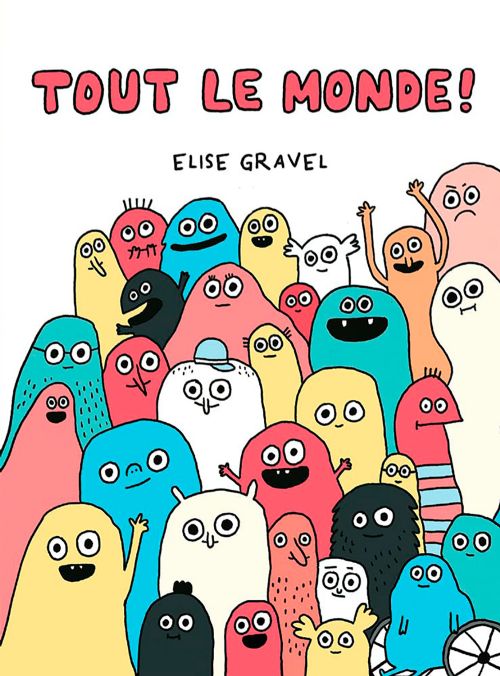 Livre - Tout le monde! - Version française