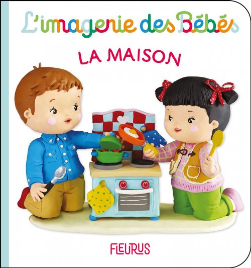 Livre - L'imagerie des bébés: La maison - Version française