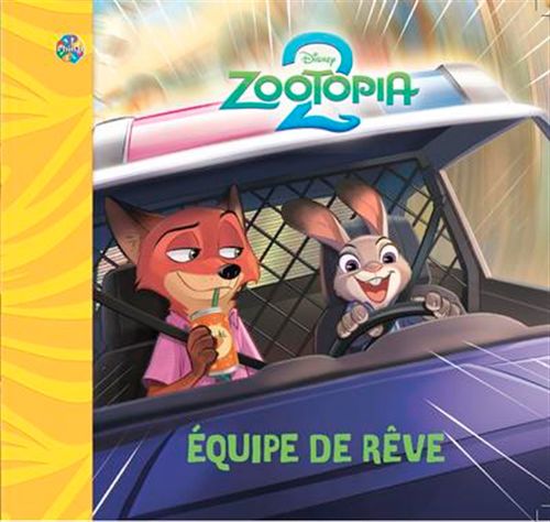 Livre Phidal - Zootopia 2: Équipe de rêve - Version française