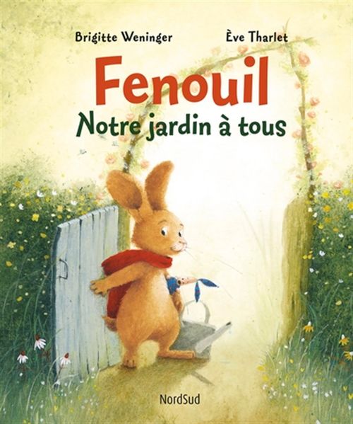 Livre - Fenouil, Notre jardin à tous - Version française