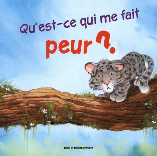 Livre - Qu'est-ce qui me fait peur? - Version française