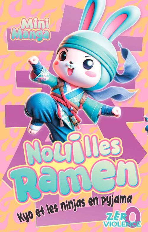 Book - Mini Manga, Nouilles Ramen: Kyo et les ninjas en pyjama - French version