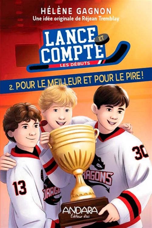 Livre - Lance et compte - Les débuts Tome 2: Pour le meilleur et pour le pire - Version française