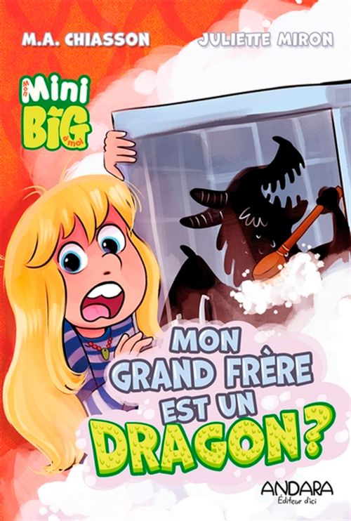 Livre - Mini Big, Mon grand frère est un dragon? - Version française
