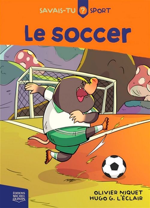 Livre - SAVAIS-TU? Le soccer - Version française