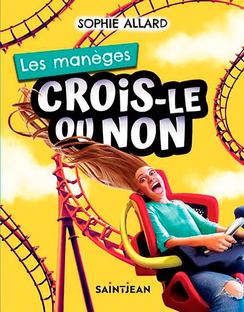 Livre - Crois-le ou non: Les manèges - Version française