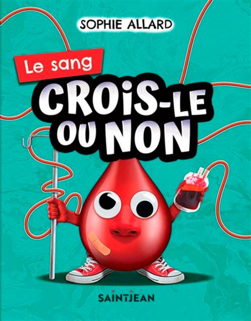 Livre - Crois-le ou non: Le sang - Version française