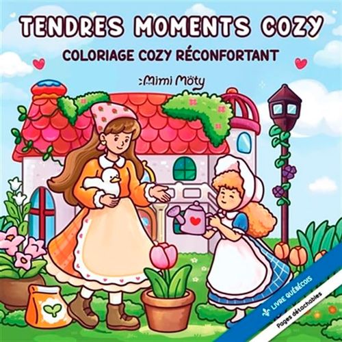 Livre - Coloriage cozy réconfortant: Tendres moments cozy - Version française