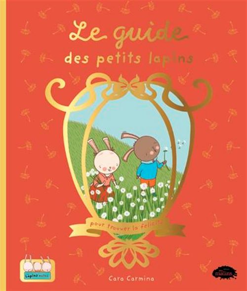 Livre - Le guide des petits lapins pour trouver la felicità - Version française