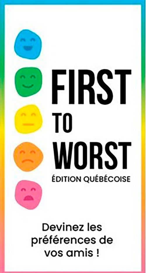 Jeu First To Worst Version française