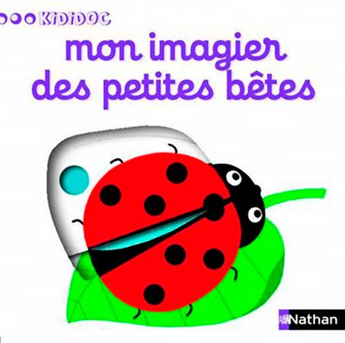 Livre Kididoc - Mon imagier des petites bêtes - Version française