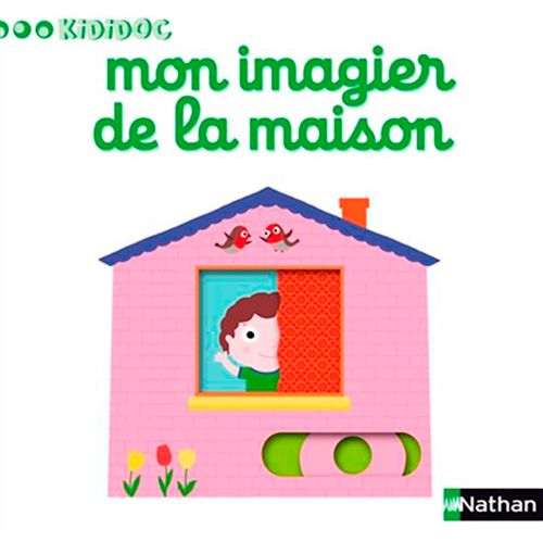 Livre Kididoc - Mon imagier de la maison - Version française