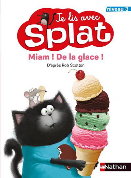 Livre - Je lis avec Splat: Miam! De la crème glacée (N3) - Version française