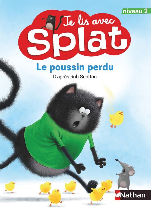 Livre - Je lis avec Splat: Le poussin perdu (Niveau 2) - Version française