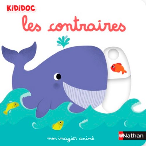 Livre Kididoc - Mon imagier des contraires - Version française
