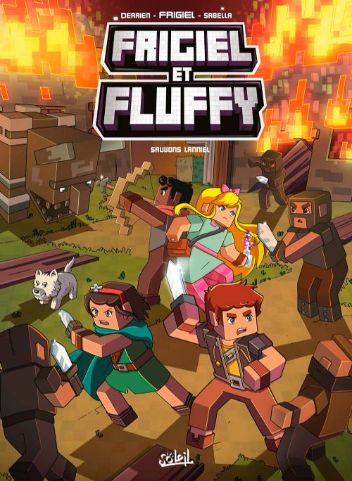 Livre - Minecraft - Frigiel et Fluffy Tome 9: Sauvons Lanniel - Version française