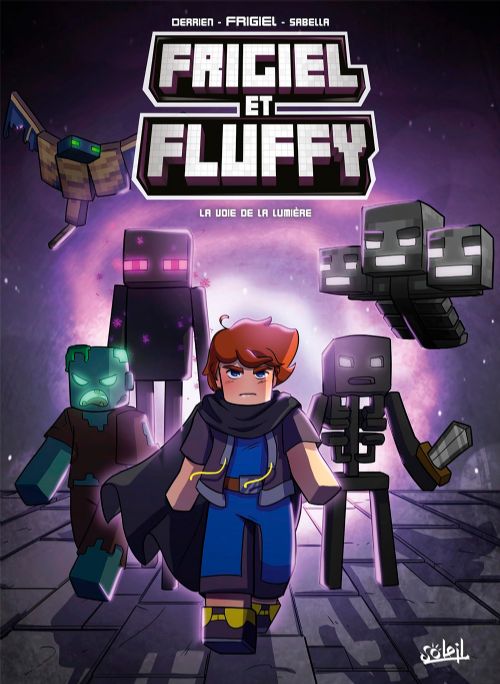 Livre - Minecraft - Frigiel et Fluffy Tome 15: La voie de la lumière - Version française