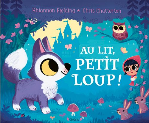 Livre - Au lit, petit loup! - Version française