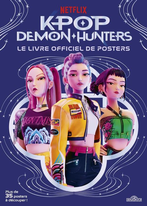 Livre - K-Pop Demon Hunters: Le livre officiel de posters - Version française