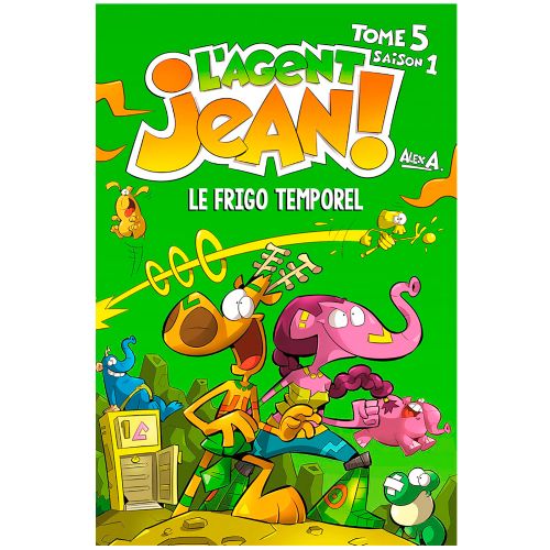 Livre - L'agent Jean, Le frigo temporel (Saison 1-Tome 5) - Version française