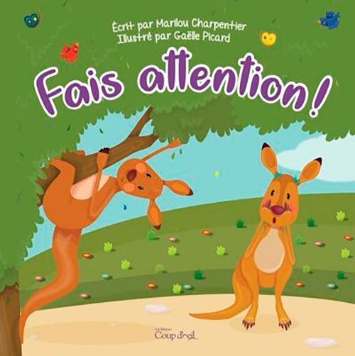 Livre - Fais attention! - Version française