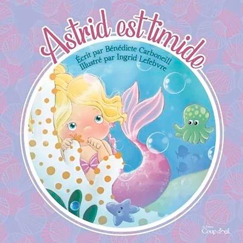 Livre - Astrid est timide - Version française
