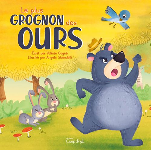 Livre - Le plus grognon des ours - Version française