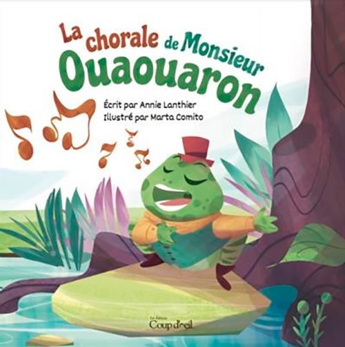Livre - La chorale de Monsieur Ouaouaron - Version française