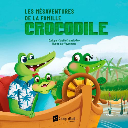 Livre - Les mésaventures de la famille Crocodile - Version française