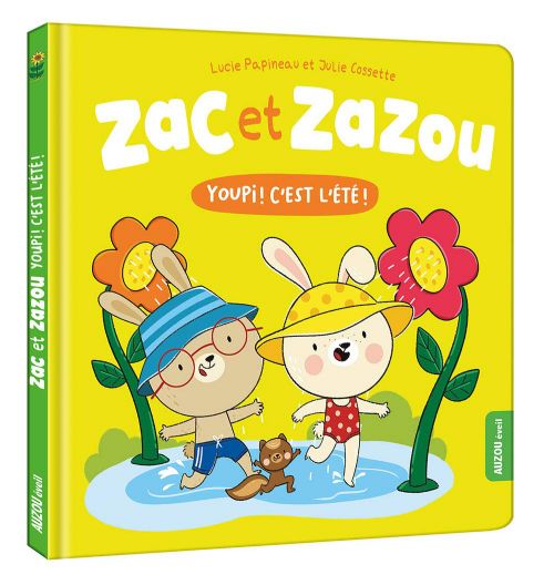 Livre - Zac et Zazou, Youpi c'est l'été! - Version française