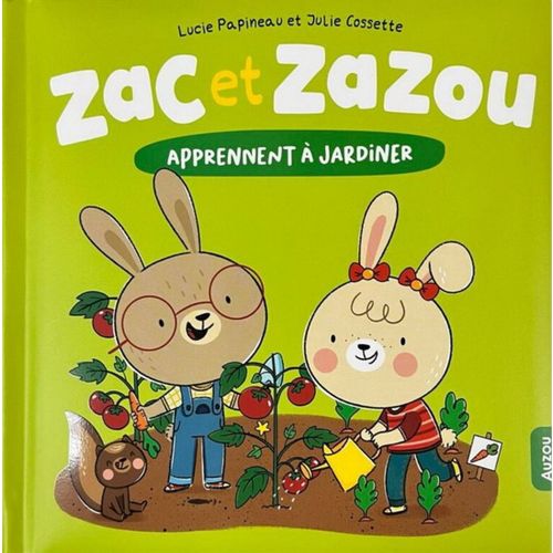 Livre - Zac et Zazou apprennent à jardiner - Version française