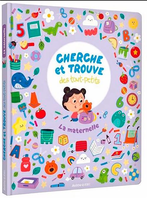Livre - Cherche et trouve des tout-petits, La maternelle - Version française
